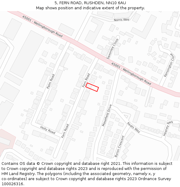 5, FERN ROAD, RUSHDEN, NN10 6AU: Location map and indicative extent of plot