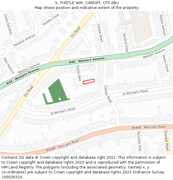 5, THISTLE WAY, CARDIFF, CF5 2BU: Location map and indicative extent of plot