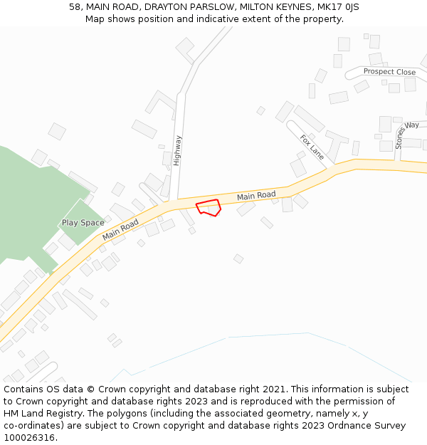 58, MAIN ROAD, DRAYTON PARSLOW, MILTON KEYNES, MK17 0JS: Location map and indicative extent of plot