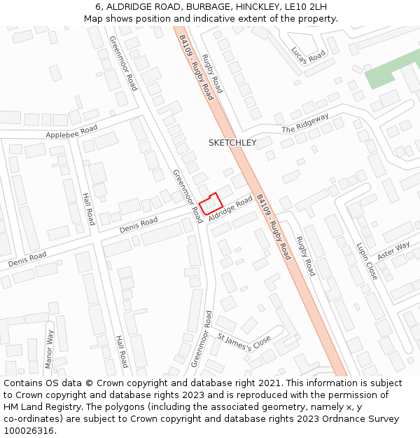 6, ALDRIDGE ROAD, BURBAGE, HINCKLEY, LE10 2LH: Location map and indicative extent of plot