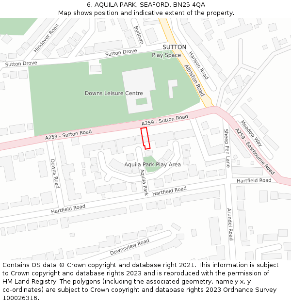 6, AQUILA PARK, SEAFORD, BN25 4QA: Location map and indicative extent of plot