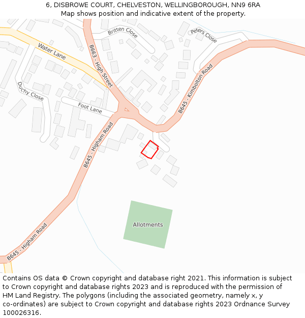 6, DISBROWE COURT, CHELVESTON, WELLINGBOROUGH, NN9 6RA: Location map and indicative extent of plot