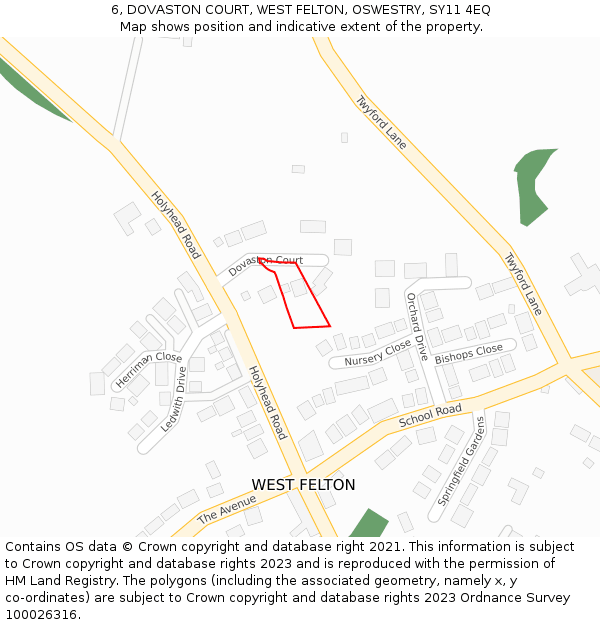 6, DOVASTON COURT, WEST FELTON, OSWESTRY, SY11 4EQ: Location map and indicative extent of plot