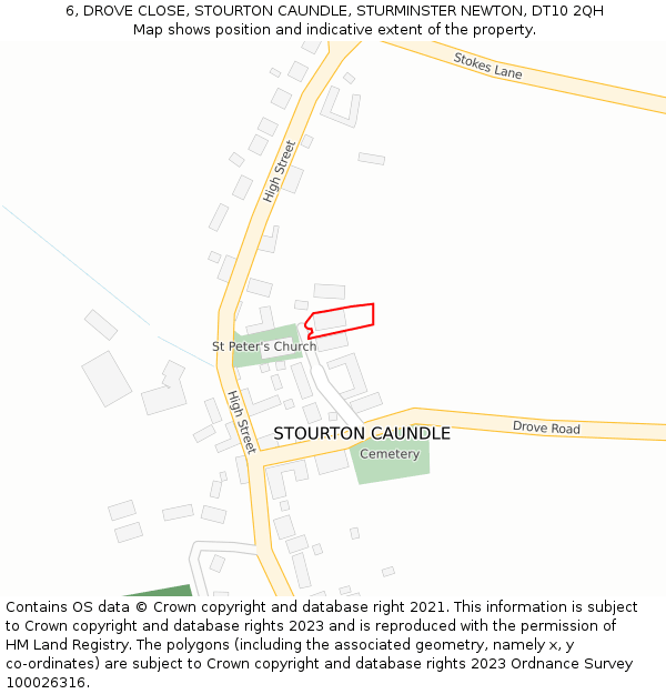 6, DROVE CLOSE, STOURTON CAUNDLE, STURMINSTER NEWTON, DT10 2QH: Location map and indicative extent of plot