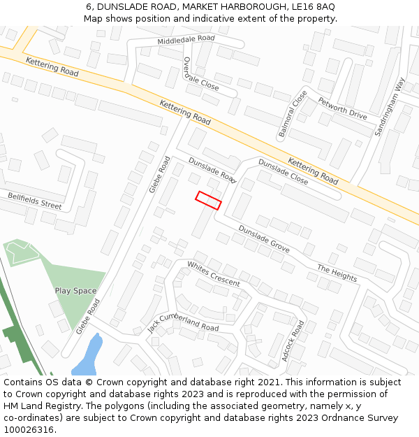 6, DUNSLADE ROAD, MARKET HARBOROUGH, LE16 8AQ: Location map and indicative extent of plot