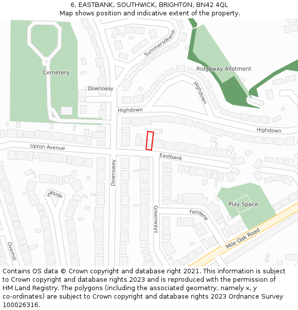 6, EASTBANK, SOUTHWICK, BRIGHTON, BN42 4QL: Location map and indicative extent of plot