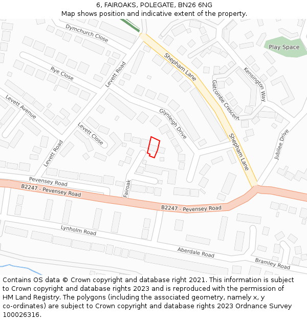 6, FAIROAKS, POLEGATE, BN26 6NG: Location map and indicative extent of plot