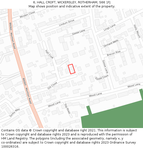 6, HALL CROFT, WICKERSLEY, ROTHERHAM, S66 1FJ: Location map and indicative extent of plot