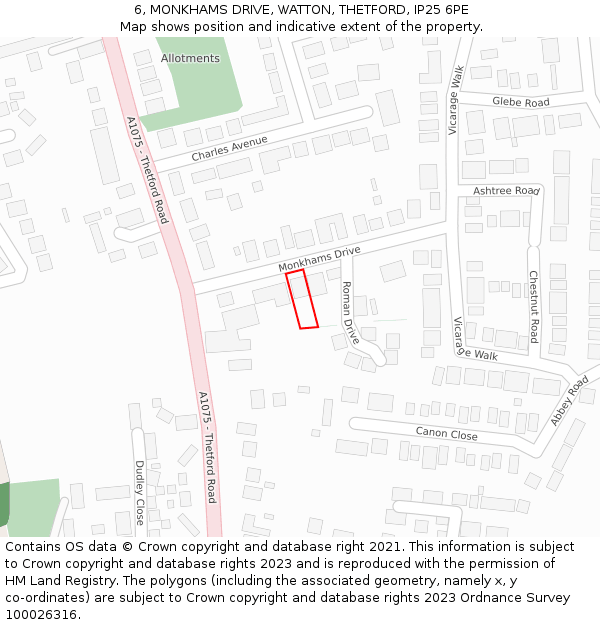 6, MONKHAMS DRIVE, WATTON, THETFORD, IP25 6PE: Location map and indicative extent of plot