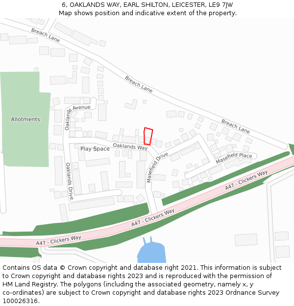 6, OAKLANDS WAY, EARL SHILTON, LEICESTER, LE9 7JW: Location map and indicative extent of plot