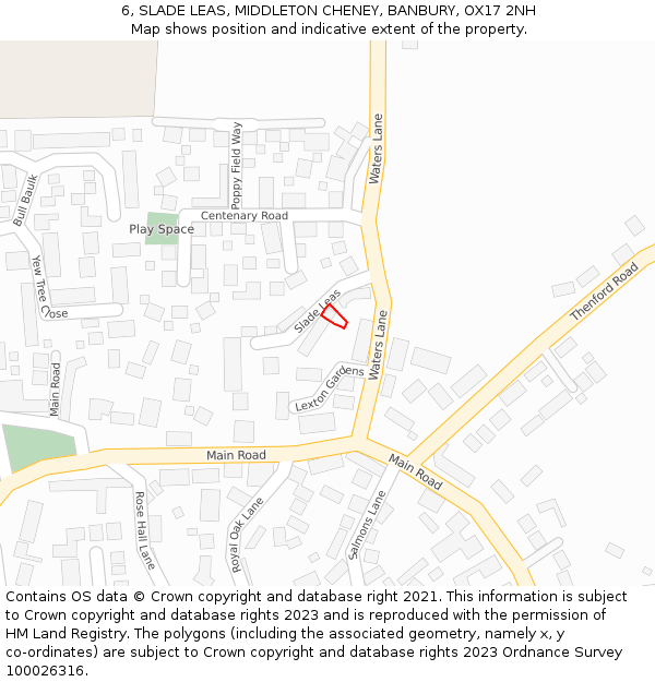 6, SLADE LEAS, MIDDLETON CHENEY, BANBURY, OX17 2NH: Location map and indicative extent of plot