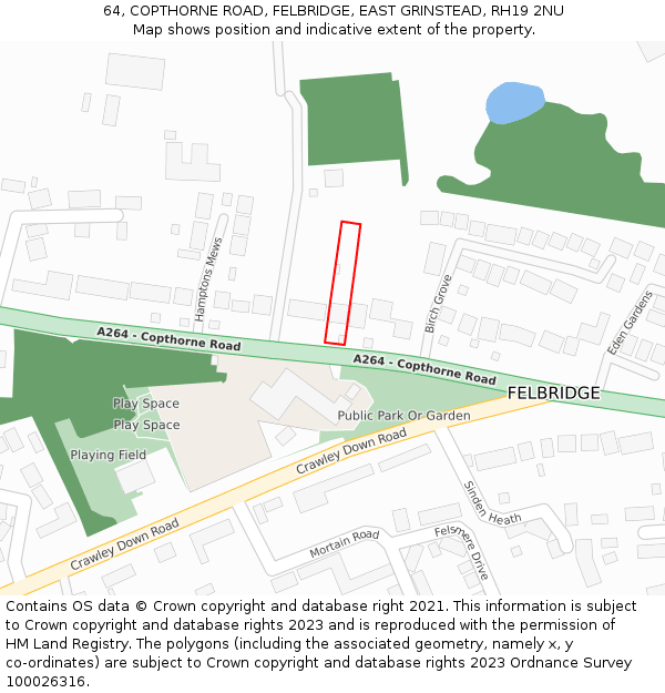 64, COPTHORNE ROAD, FELBRIDGE, EAST GRINSTEAD, RH19 2NU: Location map and indicative extent of plot