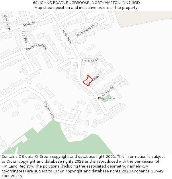 69, JOHNS ROAD, BUGBROOKE, NORTHAMPTON, NN7 3GD: Location map and indicative extent of plot