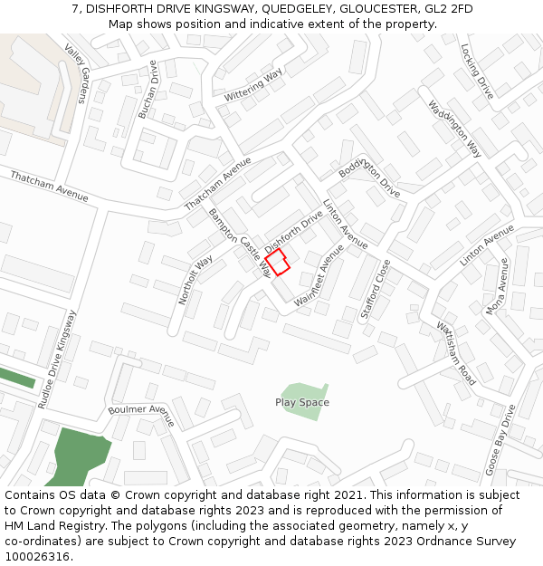 7, DISHFORTH DRIVE KINGSWAY, QUEDGELEY, GLOUCESTER, GL2 2FD: Location map and indicative extent of plot