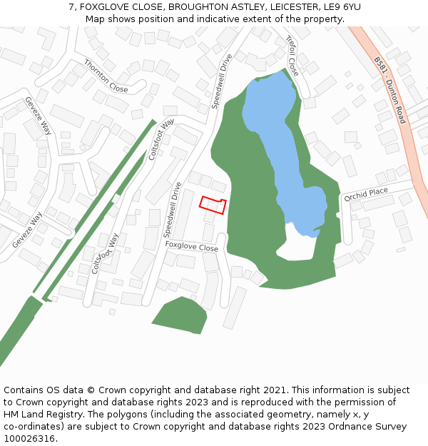 7, FOXGLOVE CLOSE, BROUGHTON ASTLEY, LEICESTER, LE9 6YU: Location map and indicative extent of plot