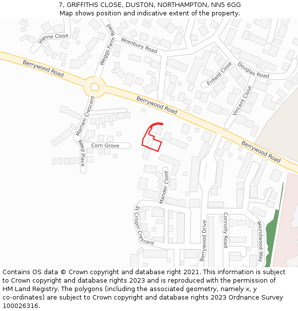 7, GRIFFITHS CLOSE, DUSTON, NORTHAMPTON, NN5 6GG: Location map and indicative extent of plot