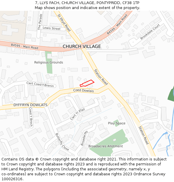 7, LLYS FACH, CHURCH VILLAGE, PONTYPRIDD, CF38 1TP: Location map and indicative extent of plot