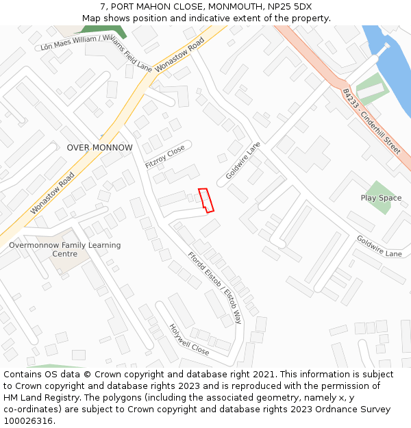 7, PORT MAHON CLOSE, MONMOUTH, NP25 5DX: Location map and indicative extent of plot