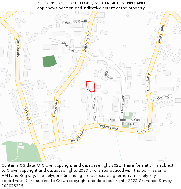 7, THORNTON CLOSE, FLORE, NORTHAMPTON, NN7 4NH: Location map and indicative extent of plot