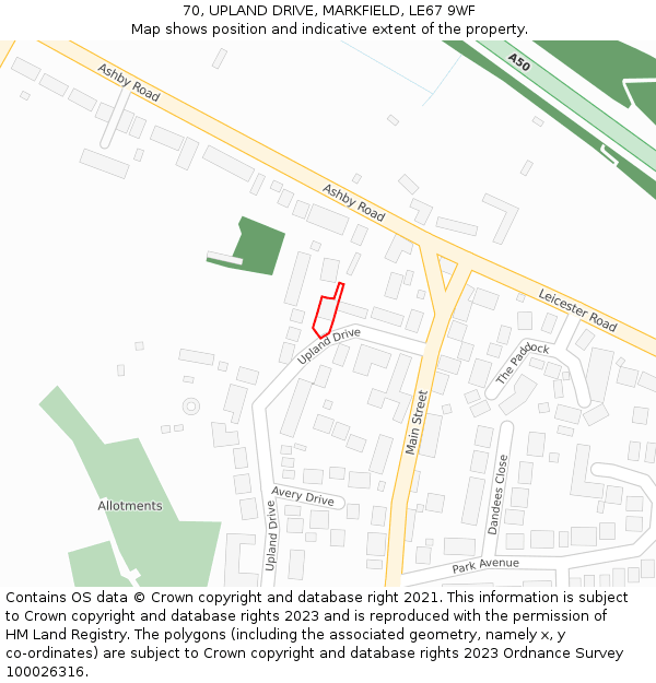 70, UPLAND DRIVE, MARKFIELD, LE67 9WF: Location map and indicative extent of plot