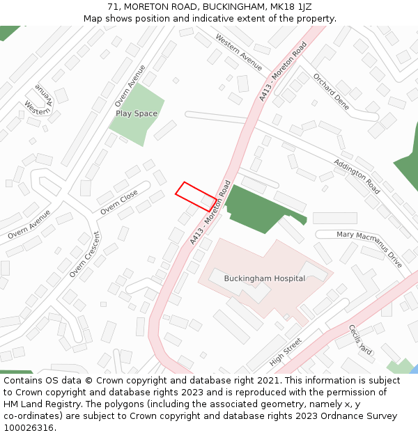 71, MORETON ROAD, BUCKINGHAM, MK18 1JZ: Location map and indicative extent of plot