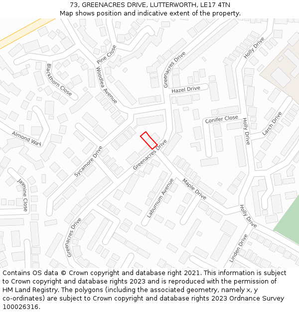 73, GREENACRES DRIVE, LUTTERWORTH, LE17 4TN: Location map and indicative extent of plot