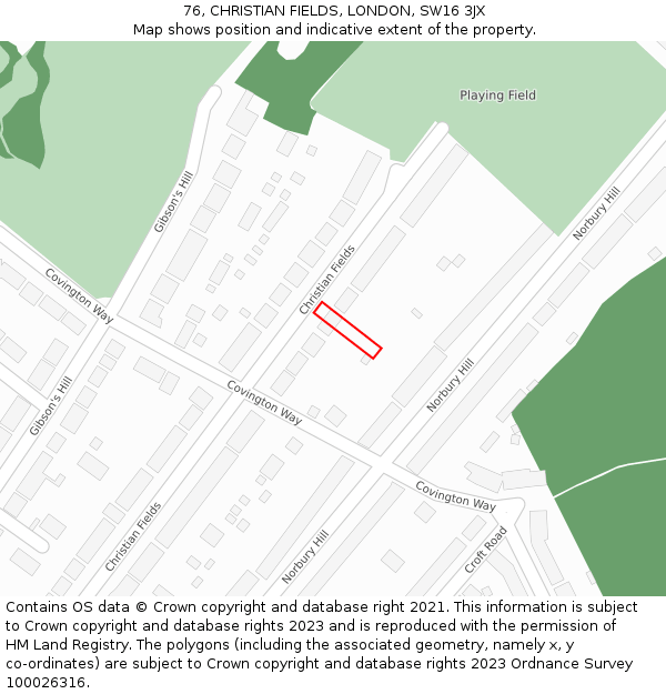 76, CHRISTIAN FIELDS, LONDON, SW16 3JX: Location map and indicative extent of plot