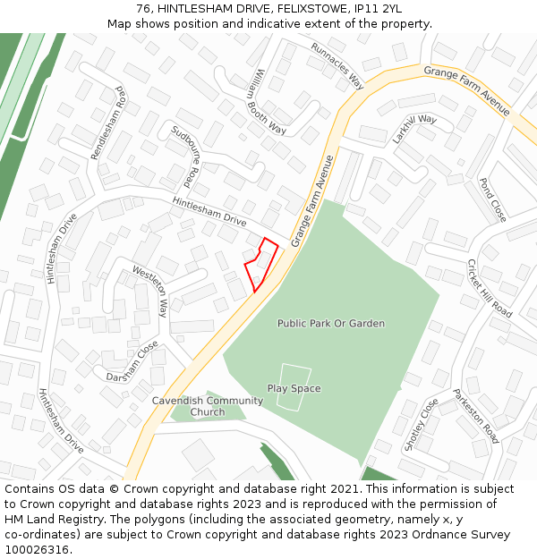 76, HINTLESHAM DRIVE, FELIXSTOWE, IP11 2YL: Location map and indicative extent of plot