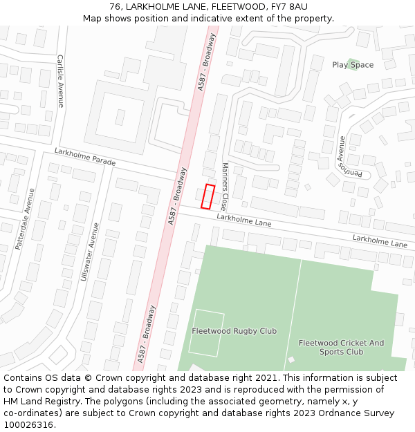 76, LARKHOLME LANE, FLEETWOOD, FY7 8AU: Location map and indicative extent of plot