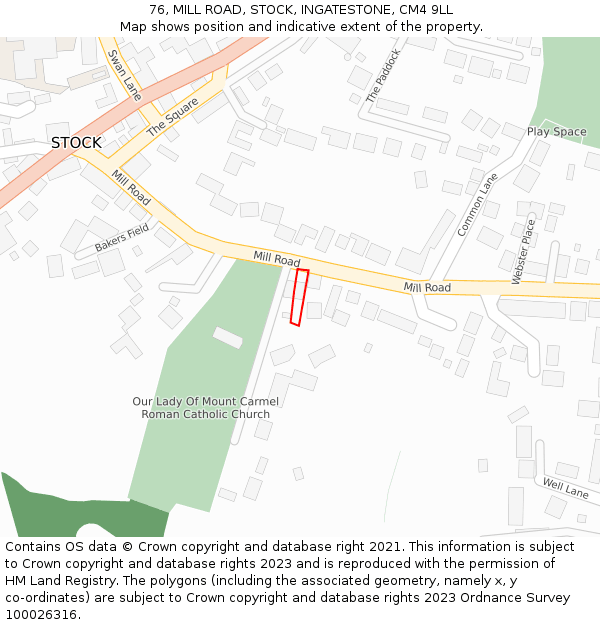 76, MILL ROAD, STOCK, INGATESTONE, CM4 9LL: Location map and indicative extent of plot