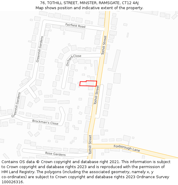 76, TOTHILL STREET, MINSTER, RAMSGATE, CT12 4AJ: Location map and indicative extent of plot