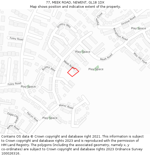 77, MEEK ROAD, NEWENT, GL18 1DX: Location map and indicative extent of plot