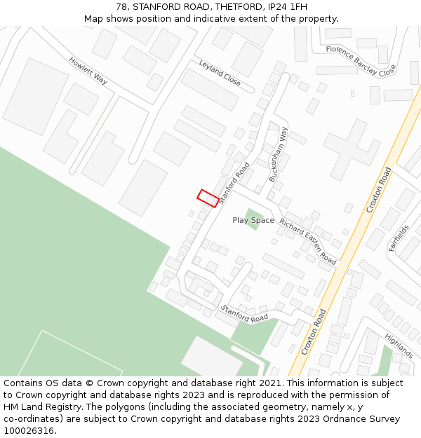 78, STANFORD ROAD, THETFORD, IP24 1FH: Location map and indicative extent of plot