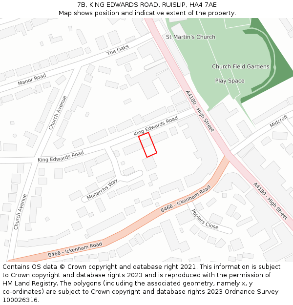 7B, KING EDWARDS ROAD, RUISLIP, HA4 7AE: Location map and indicative extent of plot