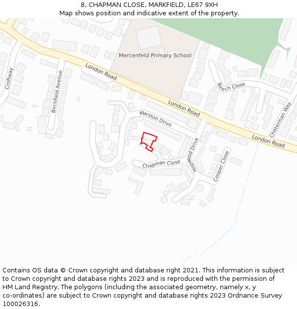 8, CHAPMAN CLOSE, MARKFIELD, LE67 9XH: Location map and indicative extent of plot