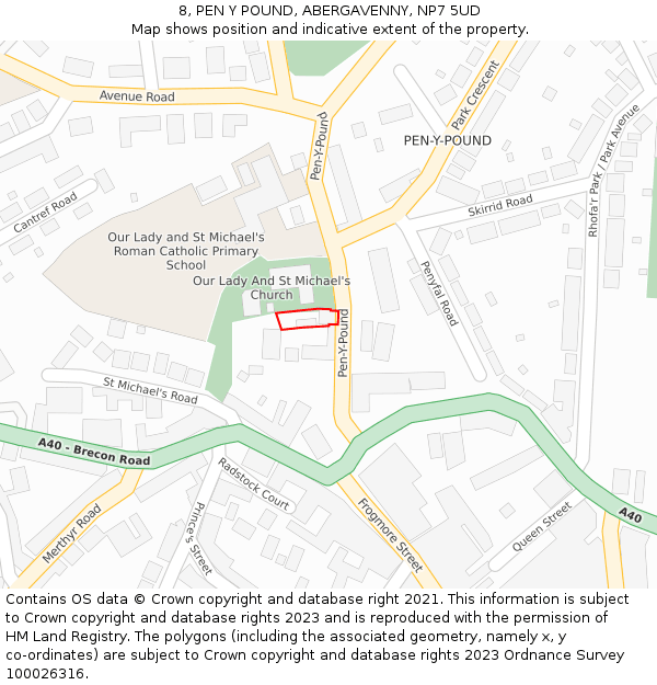 8, PEN Y POUND, ABERGAVENNY, NP7 5UD: Location map and indicative extent of plot