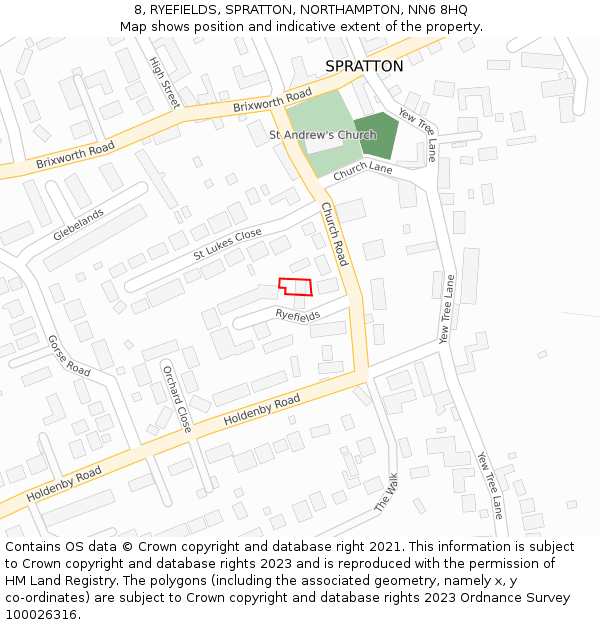 8, RYEFIELDS, SPRATTON, NORTHAMPTON, NN6 8HQ: Location map and indicative extent of plot