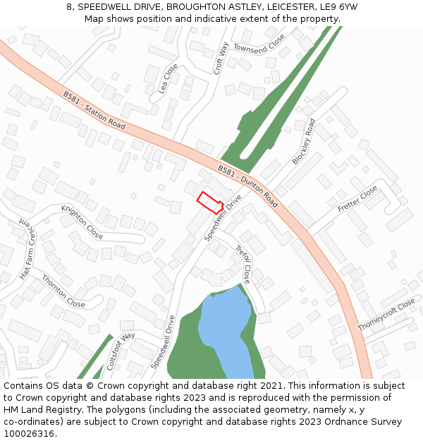 8, SPEEDWELL DRIVE, BROUGHTON ASTLEY, LEICESTER, LE9 6YW: Location map and indicative extent of plot
