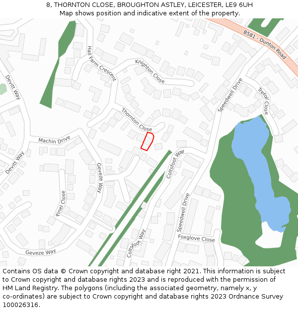 8, THORNTON CLOSE, BROUGHTON ASTLEY, LEICESTER, LE9 6UH: Location map and indicative extent of plot