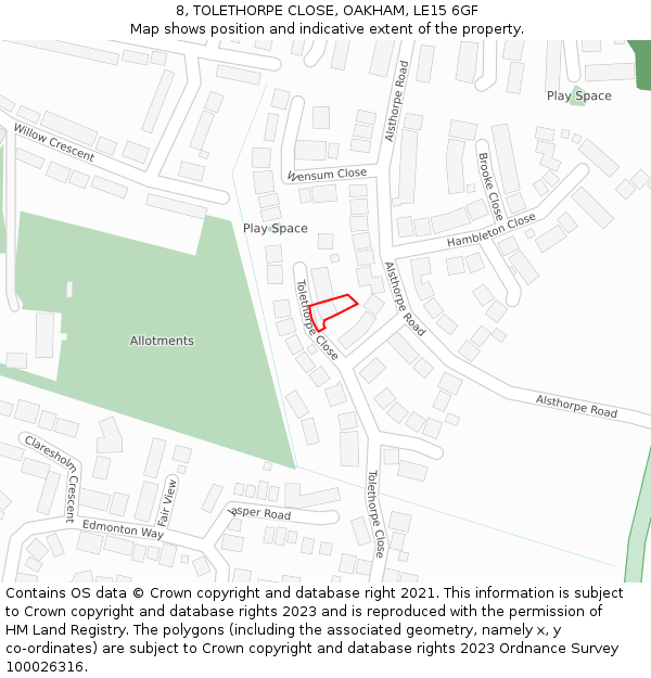 8, TOLETHORPE CLOSE, OAKHAM, LE15 6GF: Location map and indicative extent of plot