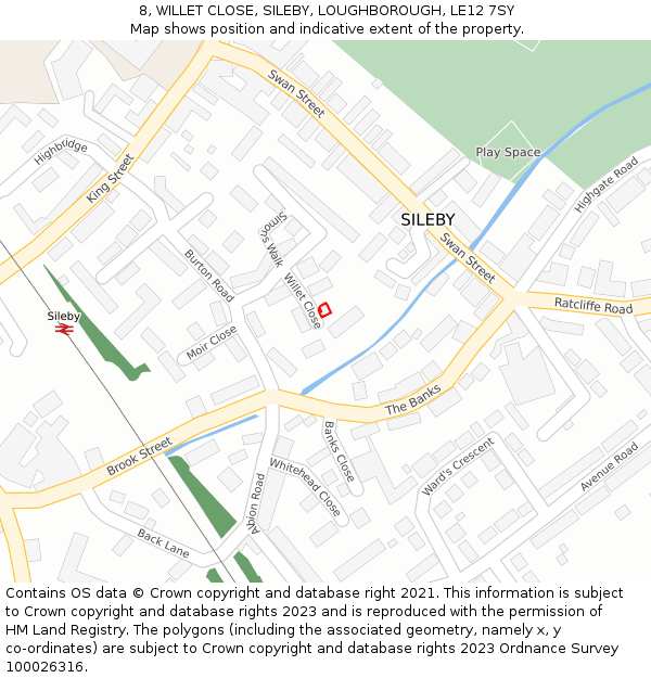 8, WILLET CLOSE, SILEBY, LOUGHBOROUGH, LE12 7SY: Location map and indicative extent of plot