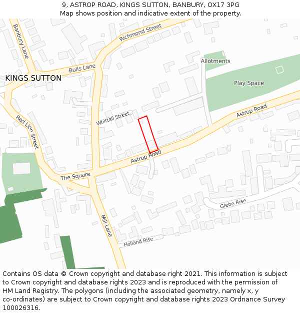 9, ASTROP ROAD, KINGS SUTTON, BANBURY, OX17 3PG: Location map and indicative extent of plot