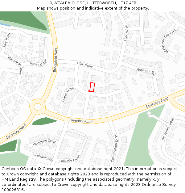 9, AZALEA CLOSE, LUTTERWORTH, LE17 4FR: Location map and indicative extent of plot