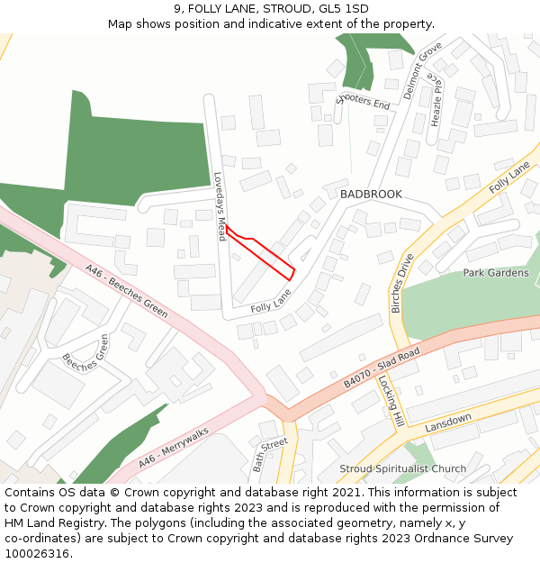 9, FOLLY LANE, STROUD, GL5 1SD: Location map and indicative extent of plot