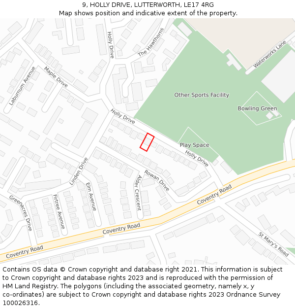 9, HOLLY DRIVE, LUTTERWORTH, LE17 4RG: Location map and indicative extent of plot