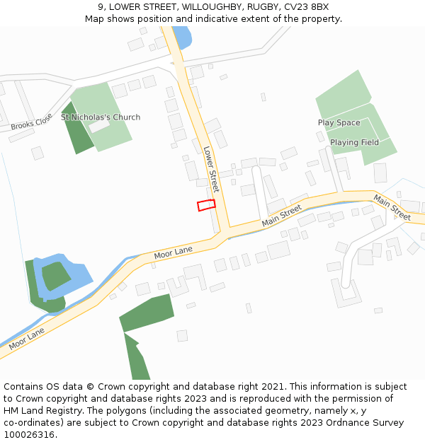 9, LOWER STREET, WILLOUGHBY, RUGBY, CV23 8BX: Location map and indicative extent of plot