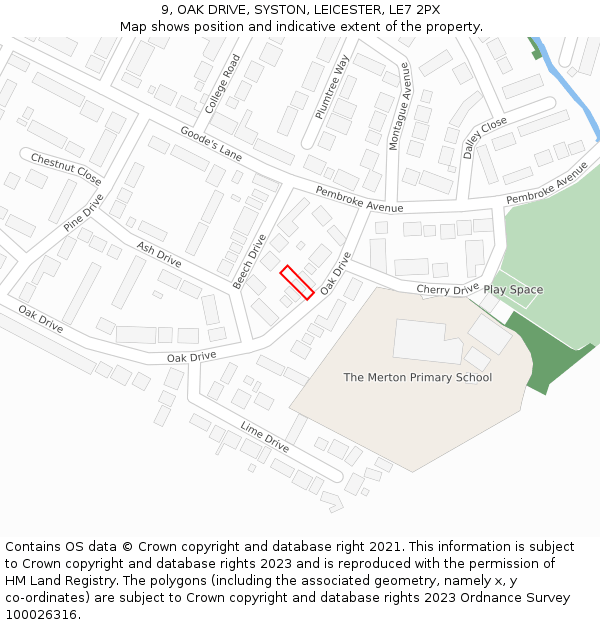 9, OAK DRIVE, SYSTON, LEICESTER, LE7 2PX: Location map and indicative extent of plot