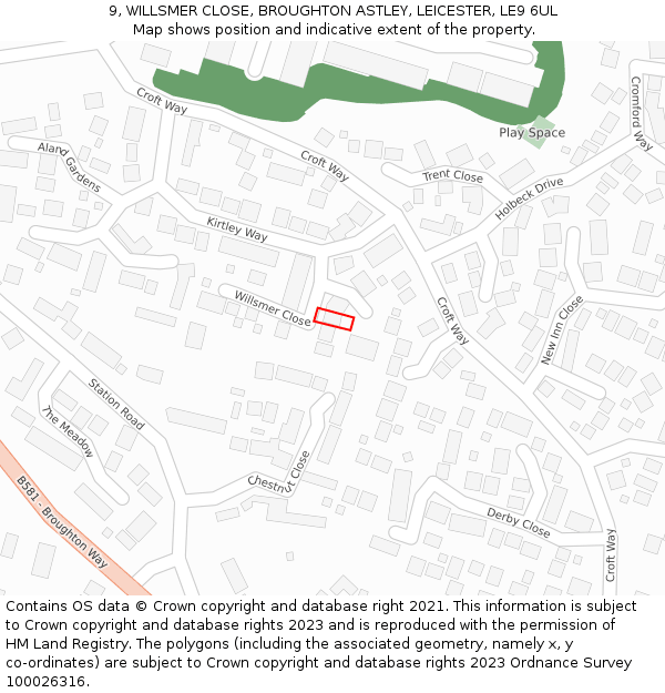 9, WILLSMER CLOSE, BROUGHTON ASTLEY, LEICESTER, LE9 6UL: Location map and indicative extent of plot