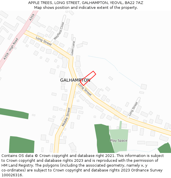 APPLE TREES, LONG STREET, GALHAMPTON, YEOVIL, BA22 7AZ: Location map and indicative extent of plot