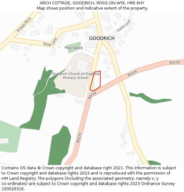 ARCH COTTAGE, GOODRICH, ROSS-ON-WYE, HR9 6HY: Location map and indicative extent of plot